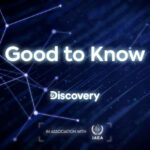 Good to Know, serie documental emitida por Discovery Channel en colaboración con el OIEA